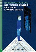 Erwachsene ELI Lektüren 2/A2: Die Aufzeichnungen des Malte Laurids Brigge+CD