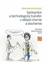 Věda pro společnost - Spolupráce a technologický transfer v oblasti chemie a biochemie
