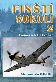 Finští sokoli 2 - Pokračovací válka 1941-1944