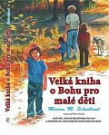 Velká kniha o Bohu pro malé děti