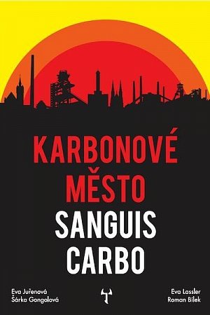 Karbonové město: Sanguis Carbo