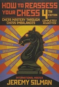 How to Reassess Your Chess