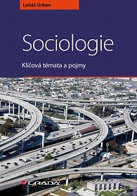 Sociologie - Klíčová témata a pojmy, 1.  vydání