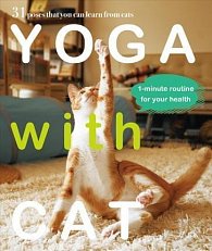 Cats are the true yoga masters. The way they move and stretch, how they can be playful one
