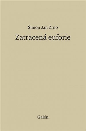 Ztracená euforie