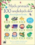 Mých prvních 100 anglických slov / Samolepková knížka