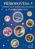 Člověk a jeho svět - Přírodověda 5 (učebnice), 5.  vydání