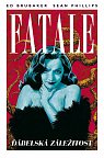 Fatale 3 - Na západ od pekla