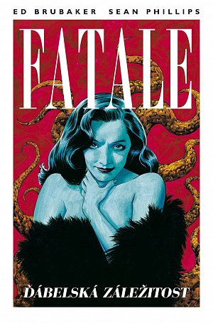 Fatale 2 - Ďábelská záležitost