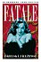 Fatale 3 - Na západ od pekla