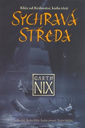 Klíče od Království 3 - Sychravá středa