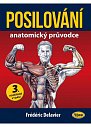 Posilování - Anatomický průvodce, 3.  vydání