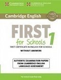 Cambridge English First for Schools 1 Student´s Book without Answers (2015 Exam)