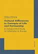Cultural Differences in Concepts of Life and Partnership - A Comparative Study on Lifestyles in Europe