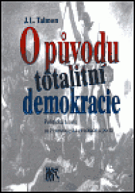 O původu totalitní demokracie