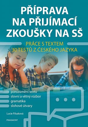Příprava na přijímací zkoušky na SŠ – Práce s textem, 2.  vydání