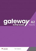 Gateway to the World A2 - Teacher's Book with Teacher's App