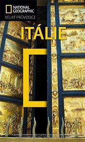Itálie - Velký průvodce National Geographic