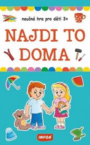 Výukové karty (krabička) - NAJDI TO DOMA - naučná hra pro děti 3+