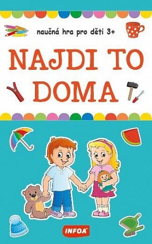 Výukové karty (krabička) - NAJDI TO DOMA - naučná hra pro děti 3+