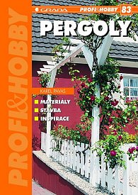 Pergoly - edice Profi & Hobby 83