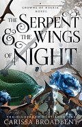 The Serpent and the Wings of Night: The hotly anticipated romantasy sensation - The Hunger Games with vampires, 1.  vydání