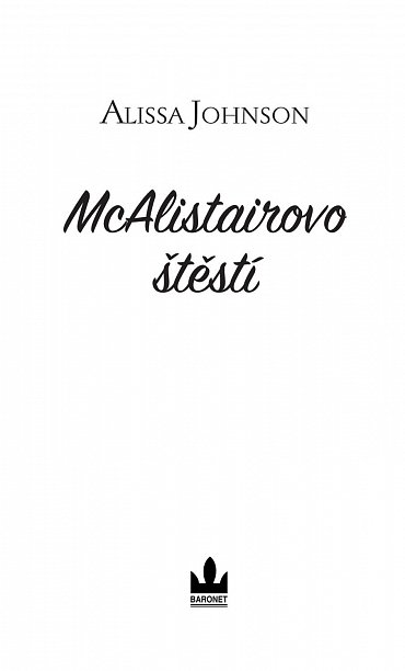 Náhled McAlistairovo štěstí