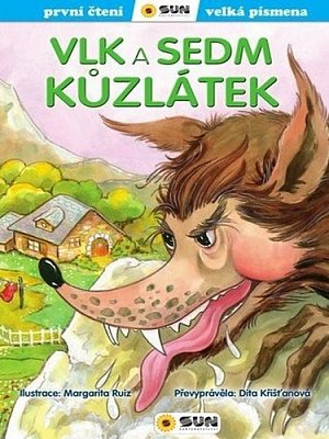 Vlk a sedm kůzlátek - První čtení s velkými písmeny