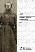 Jdi! - Vzpomínky legionáře Otakara Husáka I.