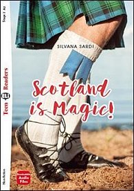 Teen Eli Readers 2/A2: Scotland Is Magic !  + Downlodable Multimedia