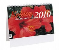 Květiny kolem nás 2010 - stolní kalendář