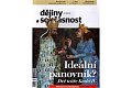 Dějiny a současnost 4/2016: Ideální panovník, Dvě tváře Karla IV.