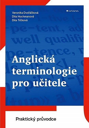 Anglická terminologie pro učitele - Praktický průvodce