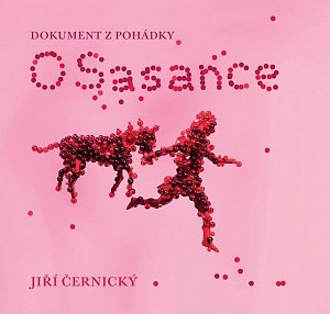 O Sasance - Dokument z pohádky, 1.  vydání