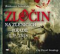 Zločin na Zlenicích hradě L.P. 1318 - CDmp3 (Čte Pavel Soukup)