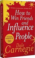How To Win Friends And Influence People