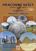 Zeměpis 7, 1. díl - Amerika, Afrika (barevný pracovní sešit), 5.  vydání