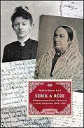 Šeřík a růže - Korespondence Sofie Podlipské a Irmy Geisslové 1883–1897