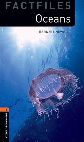 Oxford Bookworms Factfiles 2 Ocean Life (New Edition)