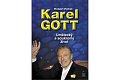 Karel Gott - Umělecký a soukromý život, 1.  vydání