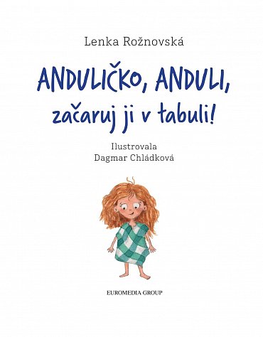 Náhled Anduličko, Anduli, začaruj ji v tabuli!