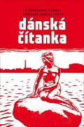 Dánská čítanka - Gutenbergova čítanka současné dánské prózy