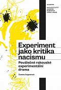 Experiment jako kritika nacismu - Poválečná rakouská experimentální dramatika