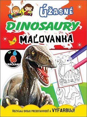 Úžasné dinosaury Úžasní dinosauři, maľovanka / omalovánka