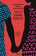 Co ti svírá hrdlo