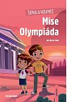 Šipka a Koumes: Mise Olympiáda