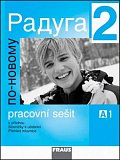 Raduga po-novomu 2 - pracovní sešit