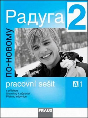 Raduga po-novomu 2 - pracovní sešit