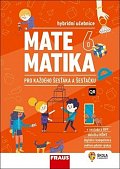 Matematika 6 pro každého šesťáka a šesťačku - Hybridní učebnice