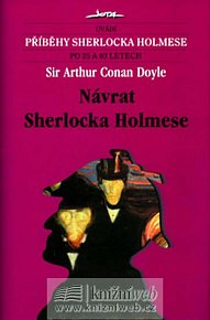 Návrat Sherlocka Holmese - Příběhy Sherlocka Holmese po 25 a 93 letech (5.díl)